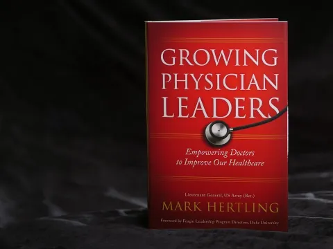'Growing Physician Leaders' - How Health Care Professionals can become Leaders